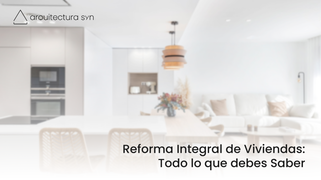 reforma integral de viviendas