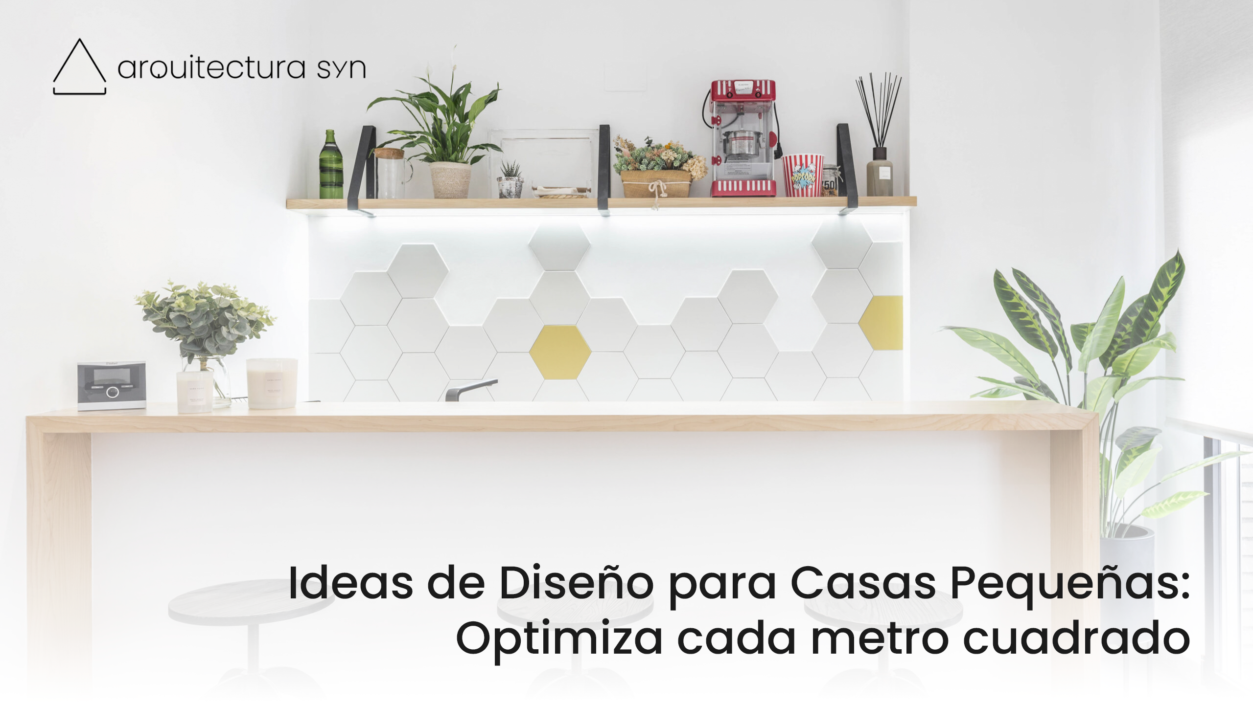 ideas de diseño para casas pequeñas